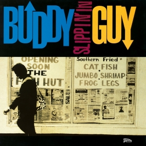 Buddy Guy - Slippin' In in der Gruppe UNSERE TIPPS / Weihnachtsgeschenktipp Vinyl bei Bengans Skivbutik AB (3925656)