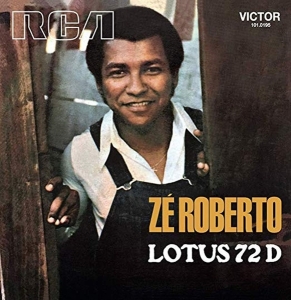 Ze Roberto - Lotus 72 D in der Gruppe VINYL / Elektroniskt,World Music bei Bengans Skivbutik AB (3925673)