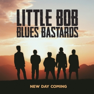 Little Bob Blues Bastards - New Day Coming in der Gruppe CD / Blues,Jazz bei Bengans Skivbutik AB (3925754)