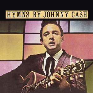 Johnny Cash - Hymns By Johnny Cash in der Gruppe CD / Country,Pop-Rock bei Bengans Skivbutik AB (3925760)