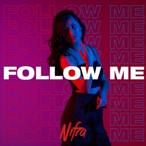 Nifra - Follow Me in der Gruppe CD / Dance-Techno bei Bengans Skivbutik AB (3925771)