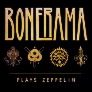 Bonerama - Plays Zeppelin in der Gruppe CD / Jazz bei Bengans Skivbutik AB (3925781)