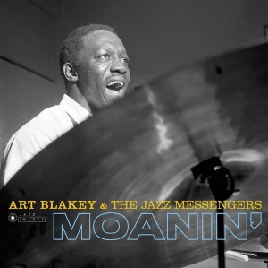 Blakey Art & The Jazz Messengers - Moanin' + Live Session At Olympia + Des Femmes Disparaissent in der Gruppe CD / Jazz bei Bengans Skivbutik AB (3925831)