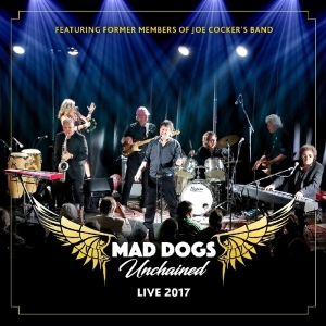 Mad Dogs Unchained - Live 2017 in der Gruppe CD / Pop-Rock bei Bengans Skivbutik AB (3926142)