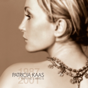 Kaas Patricia - Rien Ne S'arrete in der Gruppe CD / Pop-Rock,Övrigt bei Bengans Skivbutik AB (3926521)