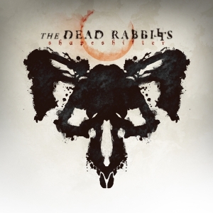 Dead Rabbitts - Shapeshifter in der Gruppe CD / Pop-Rock bei Bengans Skivbutik AB (3927225)