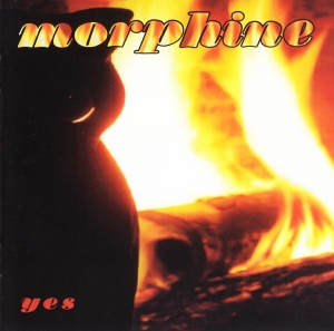 Morphine - Yes in der Gruppe UNSERE TIPPS / Weihnachtsgeschenktipp CD bei Bengans Skivbutik AB (3927250)