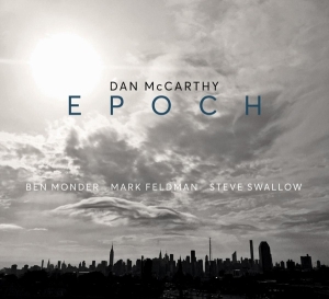 Mccarthy Dan - Epoch in der Gruppe CD / Jazz bei Bengans Skivbutik AB (3927528)