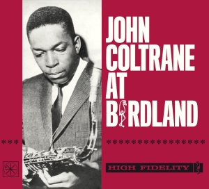 John Coltrane - At Birdland in der Gruppe CD / Jazz bei Bengans Skivbutik AB (3927741)