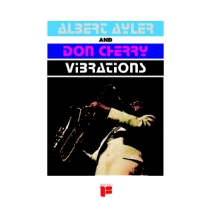 Albert Ayler & Don Cherry - Vibrations in der Gruppe VINYL / Jazz bei Bengans Skivbutik AB (3927855)