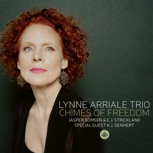 Lynne Arriale - Chimes Of Freedom in der Gruppe CD / Jazz bei Bengans Skivbutik AB (3927914)