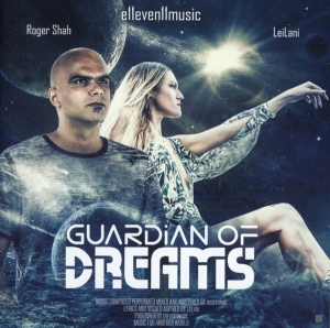 Shah Roger & Leilani - Guardian Of Dreams in der Gruppe CD / Film-Musikal bei Bengans Skivbutik AB (3927915)