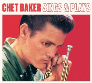 Chet Baker - Sings And Plays in der Gruppe CD / Jazz bei Bengans Skivbutik AB (3927929)