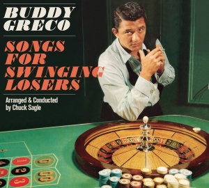 Greco Buddy - Songs For Swinging Losers + Buddy Greco Live in der Gruppe CD / Jazz bei Bengans Skivbutik AB (3928002)