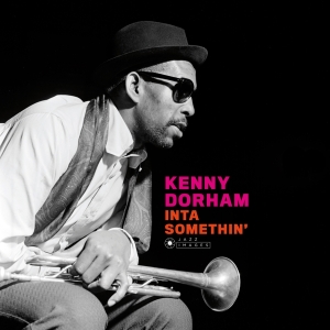 Kenny Dorham - Inta Somethin' in der Gruppe VINYL / Jazz bei Bengans Skivbutik AB (3928017)