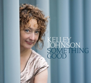 Kelley Johnson - Something Good in der Gruppe CD / Jazz bei Bengans Skivbutik AB (3928130)