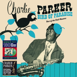 Parker Charlie - Bird Of Paradise - Best Of The Dial Masters in der Gruppe VINYL / Jazz bei Bengans Skivbutik AB (3928183)