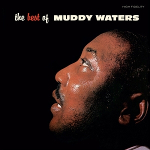 Muddy Waters - Best Of in der Gruppe VINYL / Blues,Jazz bei Bengans Skivbutik AB (3928185)