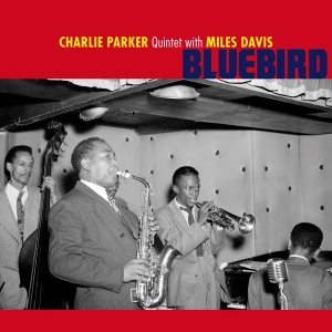 Charlie -Quintet- Parker - Bluebird in der Gruppe VINYL / Jazz bei Bengans Skivbutik AB (3928230)