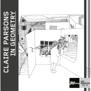 Claire Parsons - In Geometry in der Gruppe CD / Jazz bei Bengans Skivbutik AB (3928286)