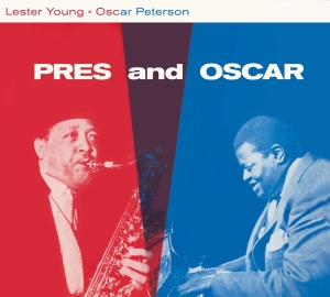 Lester & Oscar Peterson Young - Pres And Oscar - The Complete Session in der Gruppe CD / Jazz bei Bengans Skivbutik AB (3928501)