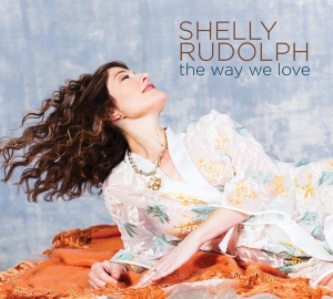 Rudolph Shelly - Way We Love in der Gruppe CD / Jazz bei Bengans Skivbutik AB (3928526)