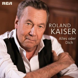 Kaiser Roland - Alles oder dich (Edition 2020) in der Gruppe CD / Dansband-Schlager,Pop-Rock bei Bengans Skivbutik AB (3928813)