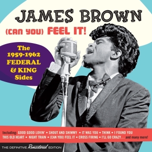 James Brown - (Can You) Feel It! in der Gruppe CD / RnB-Soul bei Bengans Skivbutik AB (3928926)