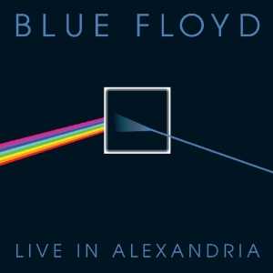 Blue Floyd - Live In Alexandria in der Gruppe CD / Pop-Rock bei Bengans Skivbutik AB (3928955)