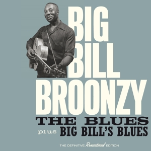 Broonzy Big Bill - Blues / Big Bill's Blues in der Gruppe CD / Blues,Jazz bei Bengans Skivbutik AB (3928978)