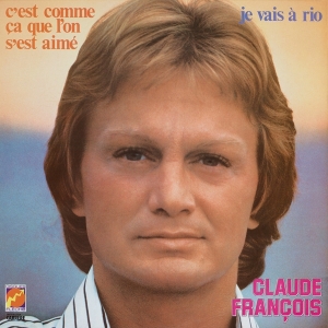 Claude François - Je Vais A Rio in der Gruppe CD / Pop-Rock,Övrigt bei Bengans Skivbutik AB (3929059)