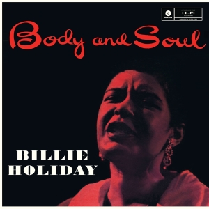 Billie Holiday - Body & Soul in der Gruppe VINYL / Jazz bei Bengans Skivbutik AB (3929640)