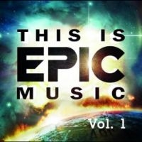 Various Artists - This Is Epic Music Vol. 1 in der Gruppe CD / Klassiskt,Pop-Rock bei Bengans Skivbutik AB (3929653)