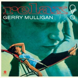 Gerry Mulligan - Relax! in der Gruppe VINYL / Jazz bei Bengans Skivbutik AB (3929697)