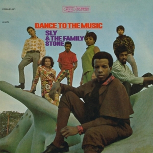 Sly & The Family Stone - Dance To The Music in der Gruppe UNSERE TIPPS / Weihnachtsgeschenktipp Vinyl bei Bengans Skivbutik AB (3929786)