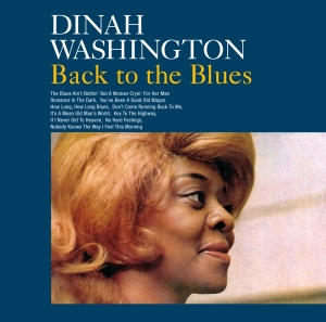 Dinah Washington - Back To The Blues in der Gruppe CD / Jazz bei Bengans Skivbutik AB (3929832)