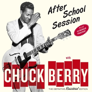 Chuck Berry - Afterschool Session in der Gruppe CD / Pop-Rock,Övrigt bei Bengans Skivbutik AB (3929836)