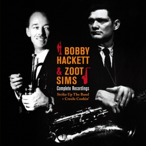 Bobby Hackett - Complete Recordings: Strike Up The Band/Creole Cookin' in der Gruppe CD / Jazz bei Bengans Skivbutik AB (3929837)