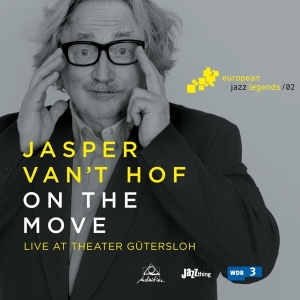 Jasper Van 'T & Tony Lakatos Hof - On The Move in der Gruppe CD / Jazz bei Bengans Skivbutik AB (3929870)