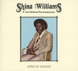 Shina & His African Percussionists Williams - African Dances in der Gruppe CD / Elektroniskt,RnB-Soul,World Music,Övrigt bei Bengans Skivbutik AB (3930022)