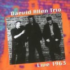 Daevid -Trio- Allen - Live 1963 in der Gruppe CD / Pop-Rock bei Bengans Skivbutik AB (3930062)