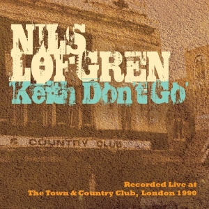 Nils Lofgren - Keith Don't Go in der Gruppe UNSERE TIPPS / Weihnachtsgeschenktipp CD bei Bengans Skivbutik AB (3930072)