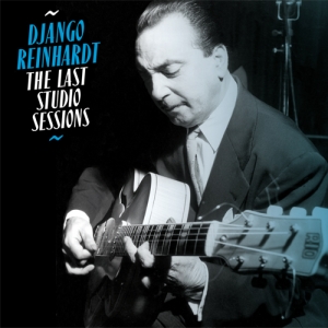 Django Reinhardt - Last Studio Sessions in der Gruppe CD / Jazz bei Bengans Skivbutik AB (3930094)