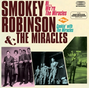 Smokey Robinson & The Miracles - Hi, We're The Miracles + Cookin' With in der Gruppe CD / RnB-Soul bei Bengans Skivbutik AB (3930099)