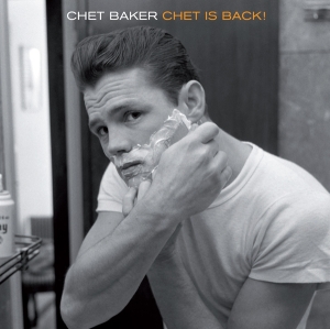 Chet Baker - Chet Is Back in der Gruppe CD / Jazz,Pop-Rock bei Bengans Skivbutik AB (3930112)