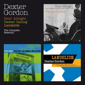 Gordon Dexter - Doin' All Right/Dexter Calling/Landslide in der Gruppe CD / Jazz bei Bengans Skivbutik AB (3930136)