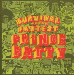 Prince Fatty - Survival Of The Fattest in der Gruppe CD / Klassiskt,Reggae,Övrigt bei Bengans Skivbutik AB (3930182)