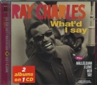 Ray Charles - What'd I Say/Hallelujah I Love Her in der Gruppe CD / Blues,RnB-Soul bei Bengans Skivbutik AB (3930190)