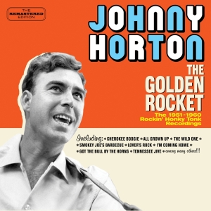 Johnny Horton - Golden Rocket in der Gruppe CD / Country bei Bengans Skivbutik AB (3930244)