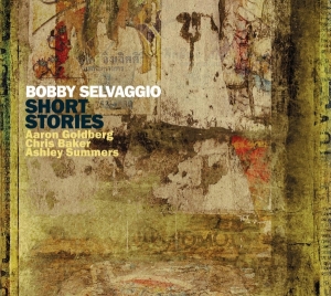 Bobby Selvaggio - Short Stories in der Gruppe CD / Jazz bei Bengans Skivbutik AB (3930286)